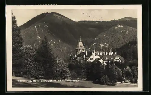 AK Semmering, Hotel Erz. Johann mit Sonnwendstein