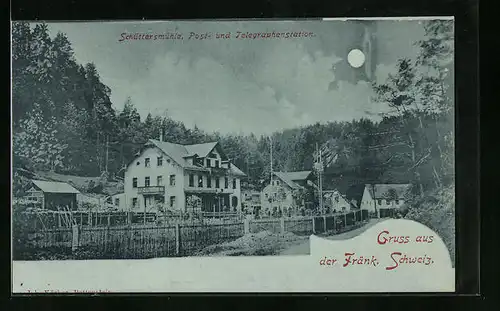 Mondschein-AK Schüttersmühle /Fränk. Schweiz, Post- und Telegraphenstation