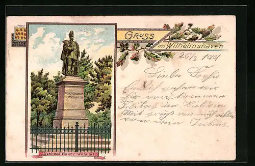Lithographie Wilhelmshaven, Denkmal Kaiser Wilhelm der Grosse, Eichenlaub