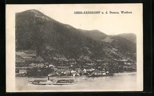 AK Ober-Arnsdorf /Donau, Ortsansicht vom anderen Ufer mit Dampfer