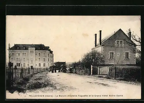 AK Pellevoisin, La Maison d`Estelle Faguette et le Grand Hôtel Notre-Dame