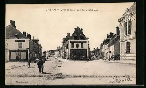 AK Vatan, Grande rue et rue du Grand Gué, Strassenpartie