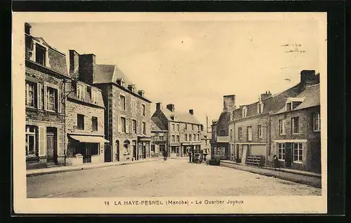AK La Haye-Pesnel, Le Quartier Joyeux