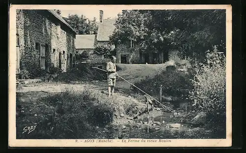 AK Agon, La Ferme du vieux Moulin