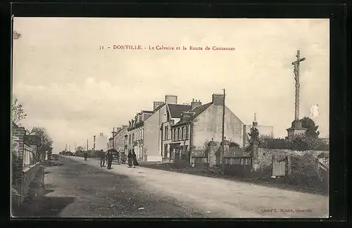 AK Donville, Le Calvaire et la Route de Coutances