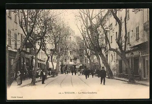 AK Toulon, La Place Gambetta