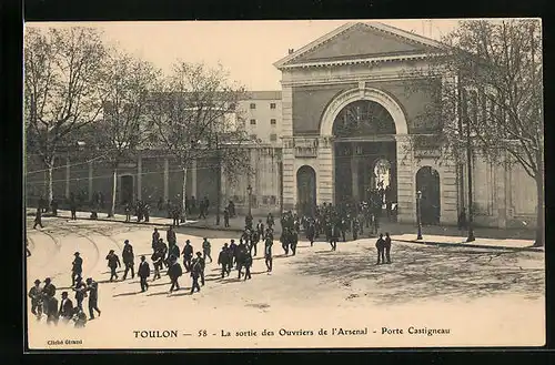 AK Toulon, La sortie des Ouvriers de l'Arsenal, Porte Castigneau