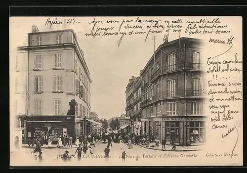 AK Hyères-les-Palmiers, La Place du Portalet et l'Avenue Gambetta