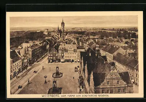 AK Wittenberg, Ortsansicht vom Turm der Stadtkirche gesehen