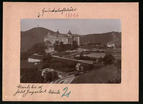 Fotografie Brück & Sohn Meissen, Ansicht Karlsbad, Hotel Imperial & Freundschaftshöhe