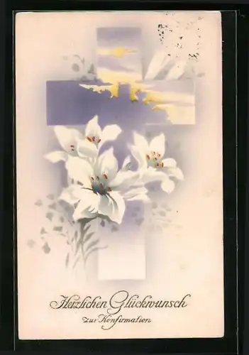 Künstler-AK Glückwünsche zur Konfirmation, Lilien mit Kreuz