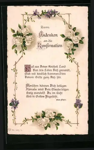 Künstler-AK Zum Andenken an die Konfirmation mit Rosenranken und Veilchen