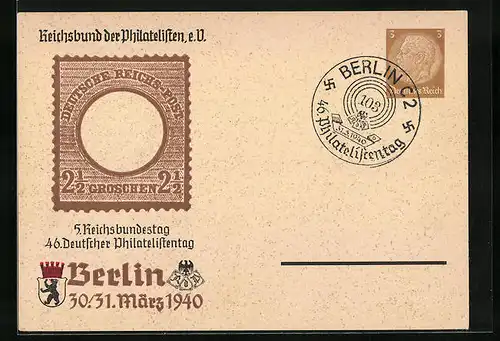 AK Berlin, 5. Reichsbundestag, 46. Deutscher Philatelistentag 1940, Ganzsache