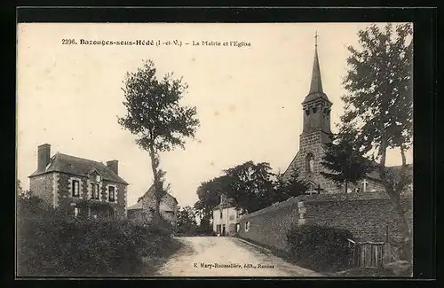 AK Bazouges-sous-Hédé, La Mairie et l`Eglise