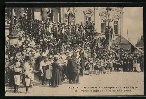 AK Autun, 30 Aout 1919, Reception du 29.de I. Ligne, Pendant le discours de M. le Sous.Prefet a'Autun