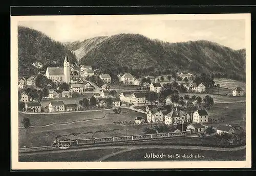 AK Julbach / Simbach a. Inn, Gesamtansicht mit Kirche und Dampflok