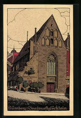 Steindruck-AK Nürnberg, Bratwurstglöcklein