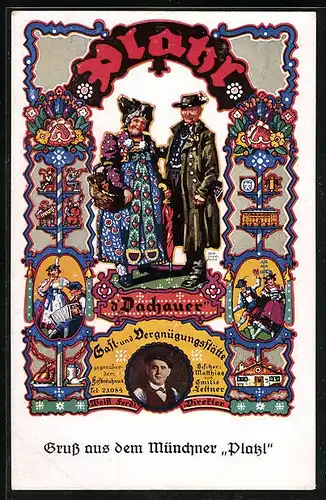 Künstler-AK München, Gasthaus Platzl gegenüber vom Hofbräuhaus, Auftritte von d`Dachauer