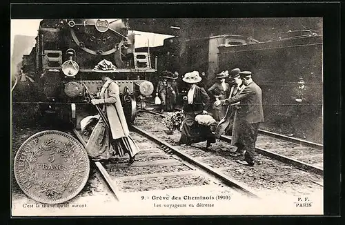 AK Grève des Cheminots du Nord (1910), Les voyageurs en detresse, französische Eisenbahn, Arbeiterbewegung