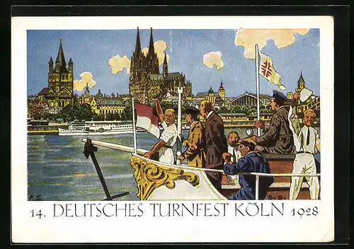 Künstler-AK Köln, 14. Deutsches Turnfest 1928, Turnergruss vom Dampfer