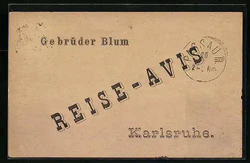 Vorläufer-AK Karlsruhe, Reise-Avis, Gebrüder Blum 1882