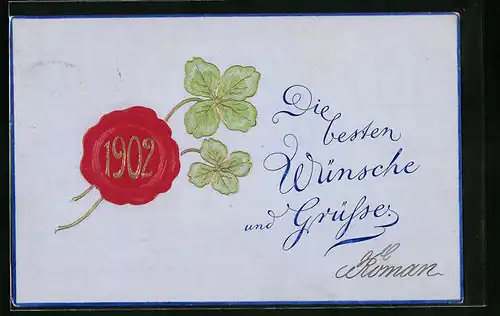 Präge-AK Glückwünsche mit Kleeblatt und Siegel 1902