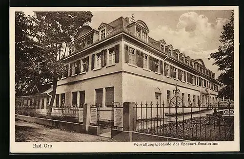 AK Bad Orb, Verwaltungsgebäude des Spessart-Sanatoriums