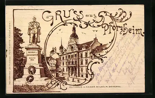 Holzbrand-Imitations-AK Pforzheim, Rathaus und Kaiser Wilhelm Denkmal
