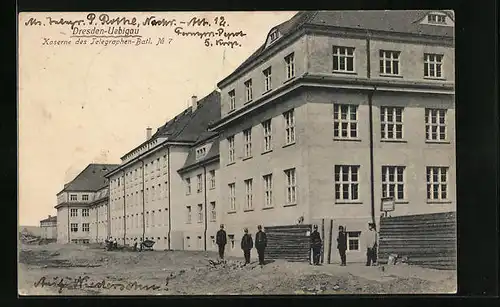 AK Dresden-Uebigau, Kaserne des Telegraphen-Bat. Nr. 7