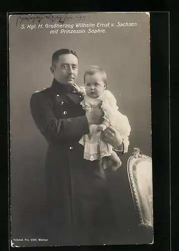 AK Grossherzog Wilhelm Ernst von Sachsen mit Prinzessin Sophie auf dem Arm