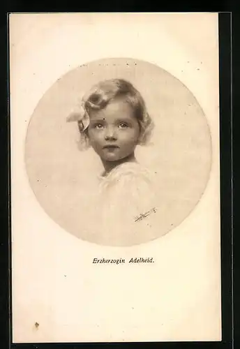 AK Portrait der Erzherzogin Adelheid von Österreich als Kind mit Haarschleife