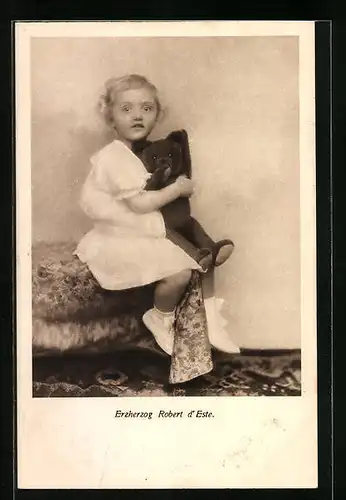AK Portrait des Erzherzogs Robert von Österreich als Kind mit Teddybär