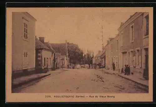 AK Foulletrourte, Rue du Vieux Bourg