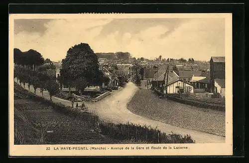 AK La Haye-Pesnel, Avenue de la Gare et Route de la Lucerne