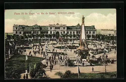 AK Buenos Aires, Plaza 25 de Mayo en dia de fiesta