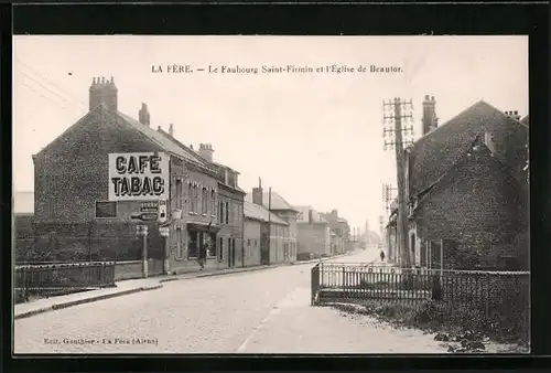 AK La Fère, Le Faubourg Saint-Firmin et l`Eglise de Beautor