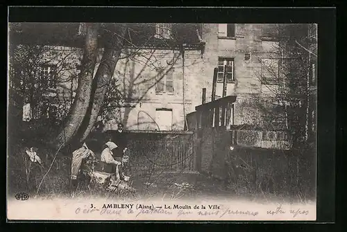 AK Ambleny, Le Moulin de la Ville