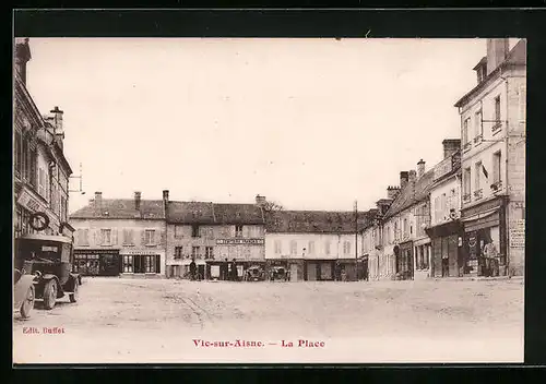 AK Vic-sur-Aisne, La Place