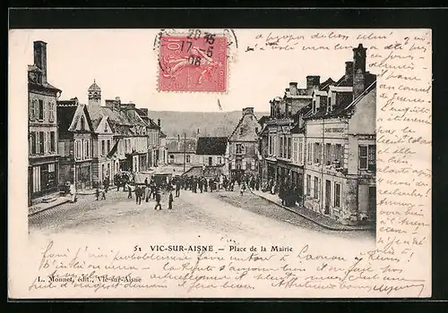 AK Vic-sur-Aisne, Place de la Mairie