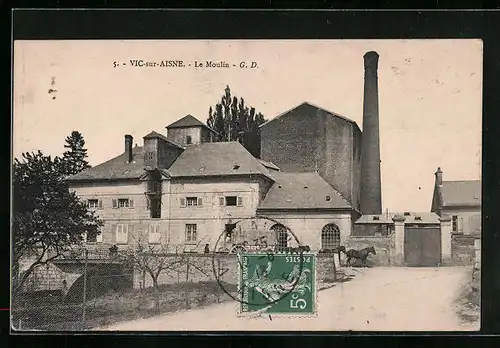 AK Vic-sur-Aisne, Le Moulin