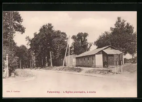 AK Folembray, L`Eglise provisoire, à droite