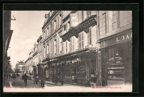 AK Soissons, Rue Saint-Martin, Grand Bazar du Progrès