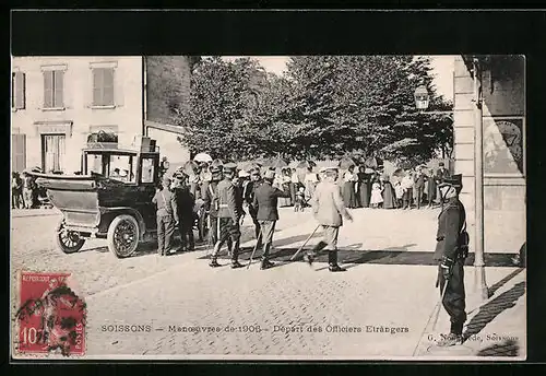 AK Soissons, Manoeuvres de 1906, Départ des Officiers Etrangers