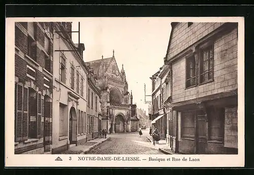 AK Notre-Dame-de-Liesse, Basique et Rue de Laon