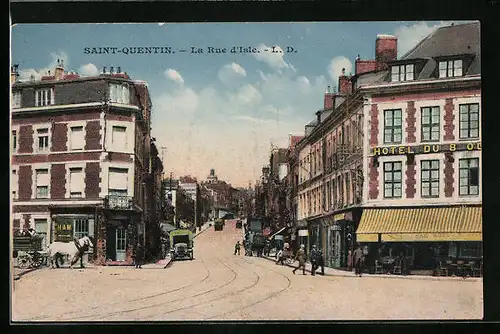 AK Saint-Quentin, La Rue d`Isle