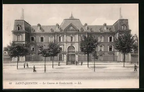 AK Saint-Quentin, La Caserne de Gendarmerie