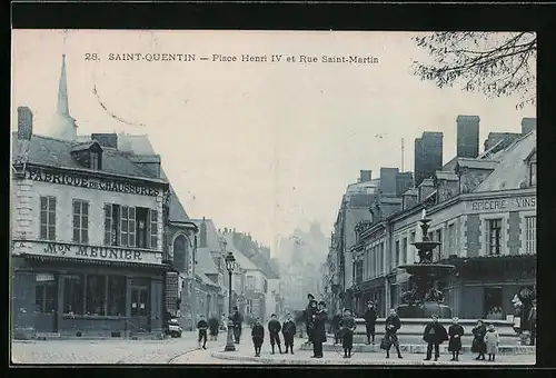AK Saint-Quentin, Place Henri IV et Rue Saint-Martin