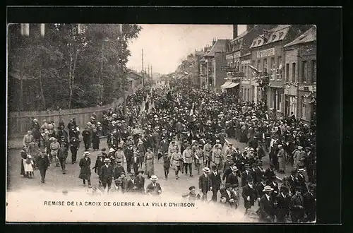 AK Hirson, Remise de la Croix de Guerre à la Ville d`Hirson