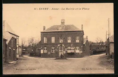 AK Effry, La Mairie et la Place
