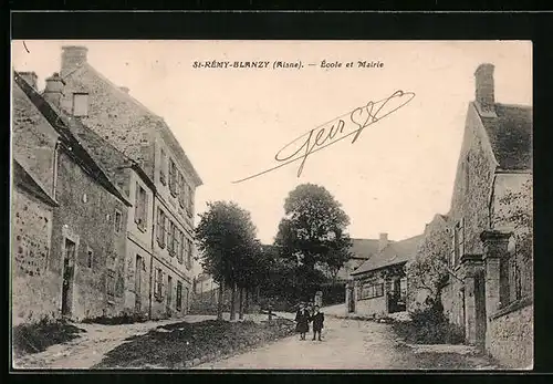 AK Saint-Rémy-Blanzy, Ecole et Mairie